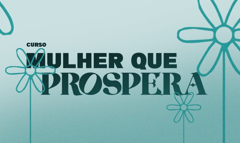 Curso mulher que prospera
